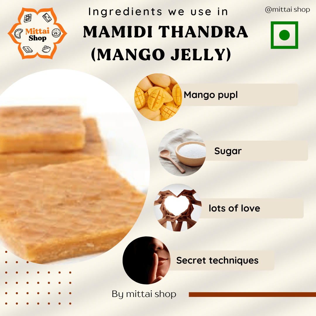 Mamidi Thandra (Mango Jelly) - Mittai Shop