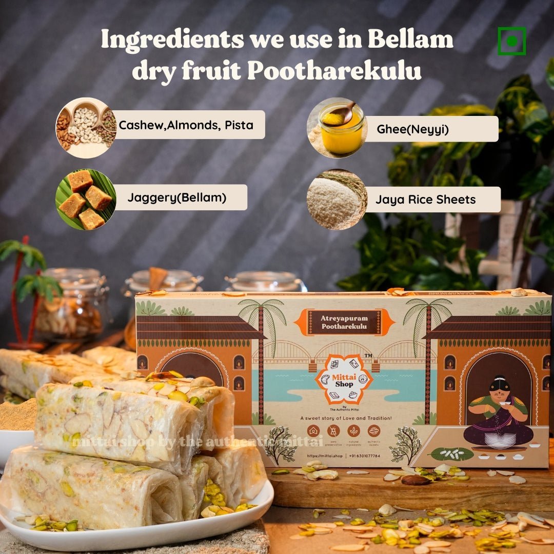 Ingredients used in Bellam Dry Fruit Papersweet: cashews, almonds, pistachios, jaggery (bellam), ghee (neyyi), and jaya rice sheets, with the Mittai Shop packaging box